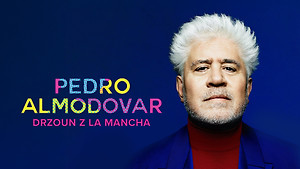 Obrázek pořadu Pedro Almodóvar, drzoun z La Mancha