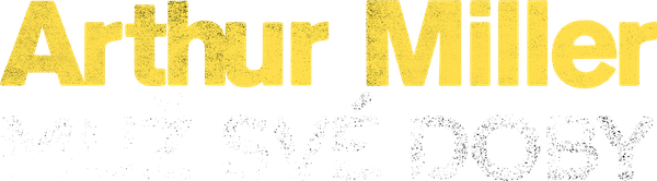 Arthur Miller: muž své doby