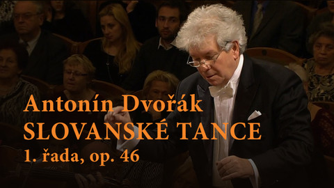 Antonín Dvořák: Slovanské tance 1. řada, op. 46