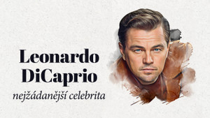 Obrázek pořadu Leonardo DiCaprio, nejžádanější celebrita