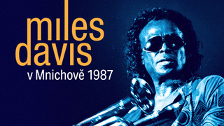 Miles Davis v Mnichově 1987