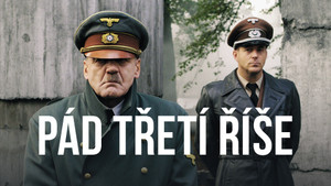 Obrázek pořadu Pád Třetí říše
