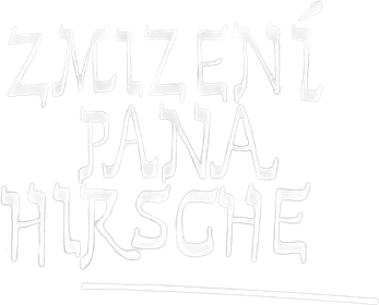 Zmizení pana Hirsche