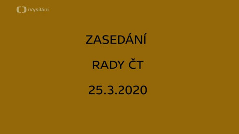 Jednání Rady České televize - 6. jednání Rady ČT v roce 2020 - telekonference