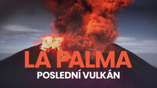 La Palma: Poslední vulkán