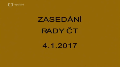 Jednání Rady České televize - 1. jednání Rady ČT v roce 2017