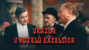 Obrázek pořadu Vražda v hotelu Excelsior