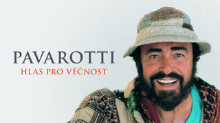 Pavarotti - hlas pro věčnost