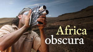 Obrázek pořadu Africa obscura