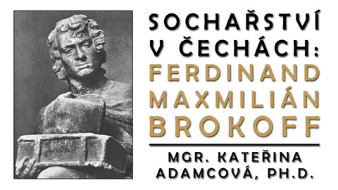 Univerzita Karlova on-line - Sochařství v Čechách: Ferdinand Maxmilián Brokoff