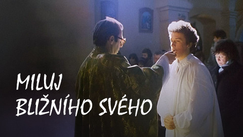 Miluj bližního svého