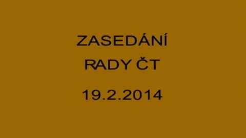Jednání Rady České televize - 4. jednání Rady ČT v roce 2014
