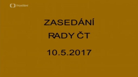 Jednání Rady České televize - 10. jednání Rady ČT v roce 2017