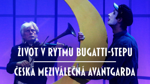 Život v rytmu Bugatti-Stepu: Česká meziválečná avantgarda