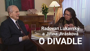 Obrázek pořadu Radovan Lukavský a Jiřina Jirásková O DIVADLE