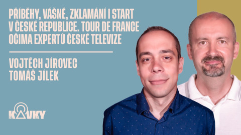 Kavky - 87. Příběhy, vášně, zklamání i start v České republice. Tour de France očima expertů České televize