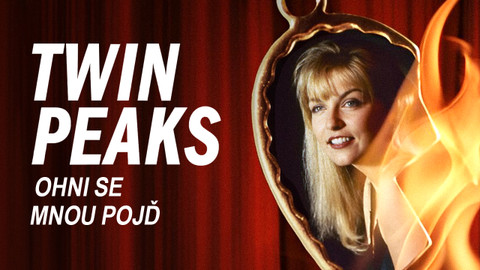 Twin Peaks: ohni se mnou pojď