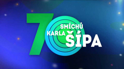Sedmdesát smíchů Karla Šípa