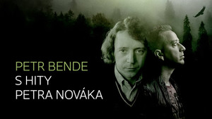 Obrázek pořadu Petr Bende s hity Petra Nováka