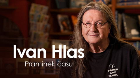 Ivan Hlas - Pramínek času