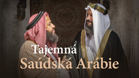 Tajemná Saúdská Arábie