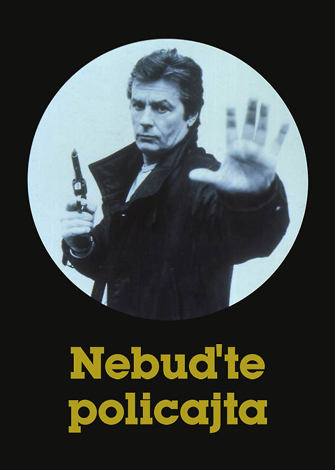 Nebuďte policajta