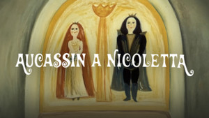 Obrázek pořadu Aucassin a Nicoletta