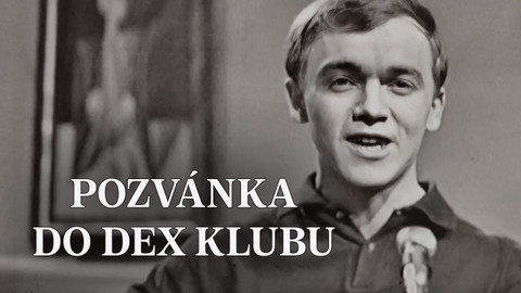 Pozvánka do Dex klubu