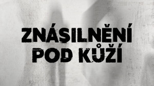 Obrázek pořadu Znásilnění pod kůží