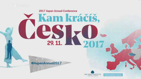 Výroční konference Aspen Institute Central Europe - Výroční konference Aspen Institutu CE 2017