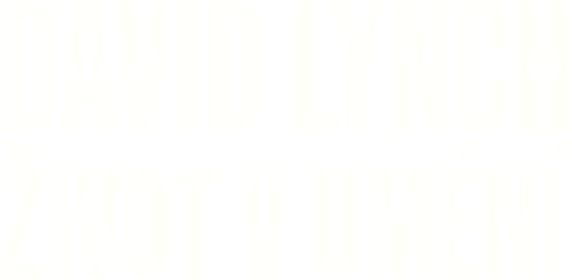 David Lynch: Život v umění
