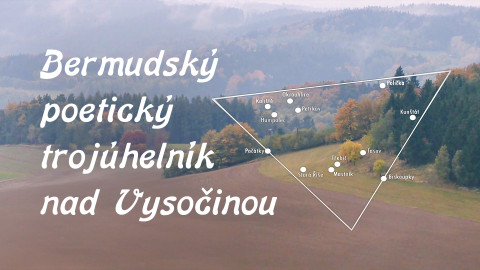 Bermudský poetický trojúhelník nad Vysočinou