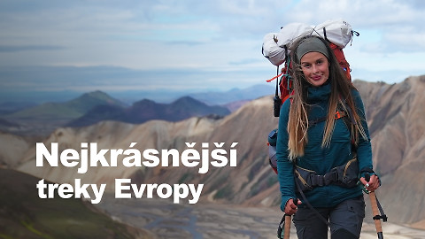 Nejkrásnější treky Evropy