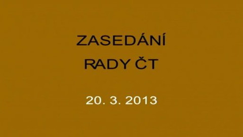 Jednání Rady České televize - 6. jednání Rady ČT v roce 2013