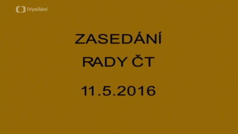Jednání Rady České televize - 9. jednání Rady ČT v roce 2016