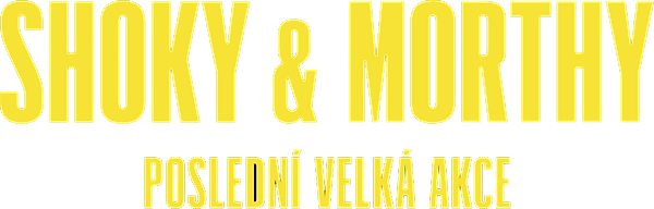 Shoky & Morthy: Poslední velká akce