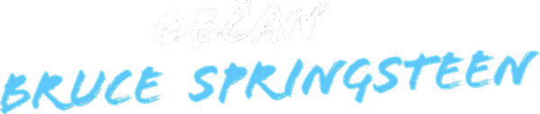 Občan Bruce Springsteen