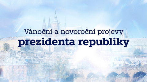 Vánoční a novoroční projevy prezidenta republiky