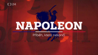 Napoleon - Příběh, který nekončí