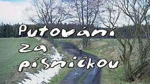 Putování za písničkou