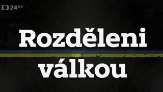 Rozděleni válkou
