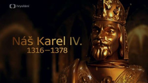 Obrázek pořadu Říše Karla IV. v evropském kontextu