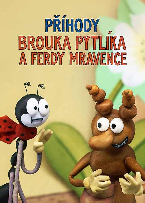 Příhody Brouka Pytlíka a Ferdy Mravence