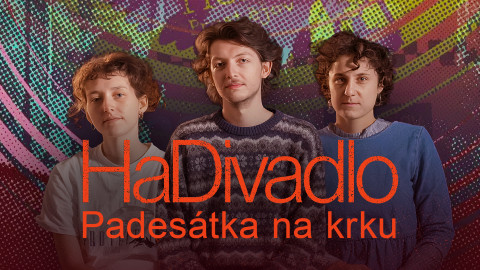 HaDivadlo – Padesátka na krku