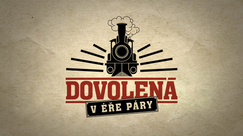 Dovolená v éře páry