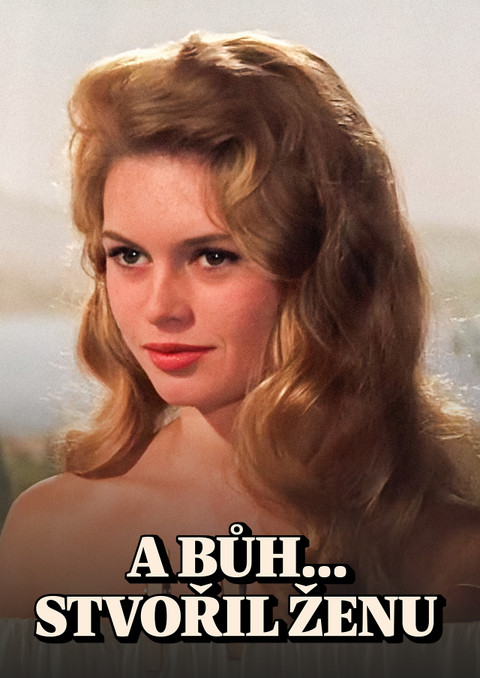 A Bůh... stvořil ženu