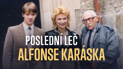 Poslední leč Alfonse Karáska
