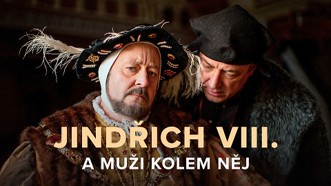 Jindřich VIII. a muži kolem něj