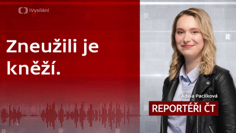 Podcast Reportéři ČT - Zneužili je kněží. Teď protestují proti smlouvě Česka s Vatikánem