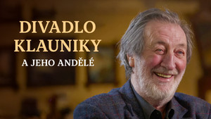 Obrázek pořadu Divadlo Klauniky a jeho andělé